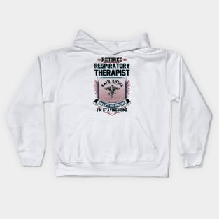 Retired Respiratory Therapist Kids Hoodie